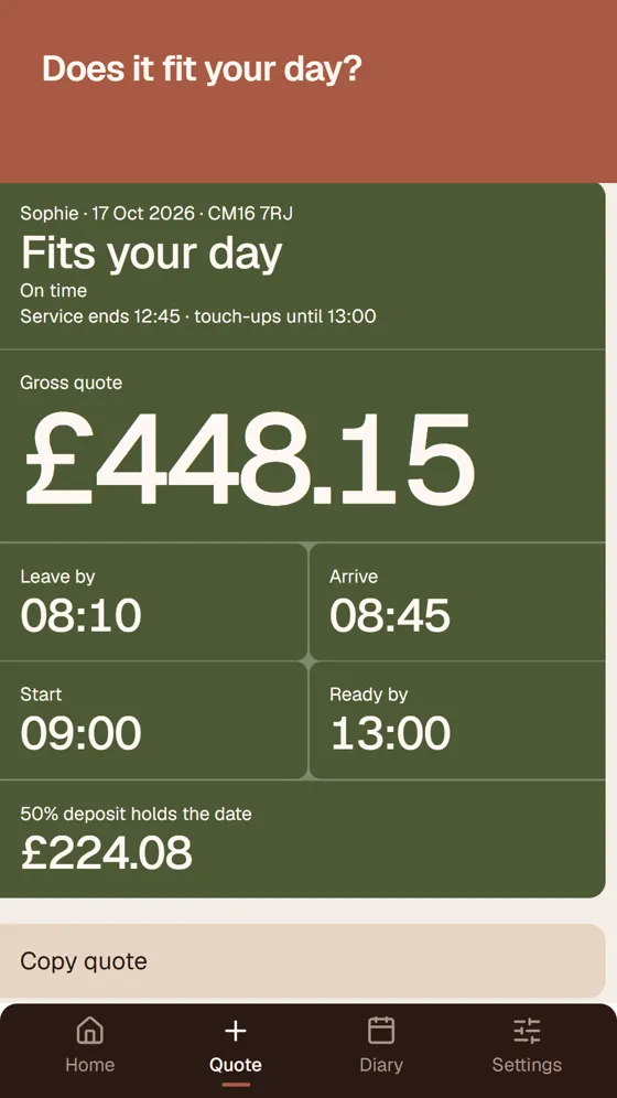 MUADesk answer card: Fits your day, a £448.15 quote, leave by 08:10, arrive 08:45, start 09:00, ready by 13:00, and the 50% deposit that holds the date.